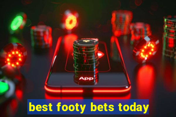 best footy bets today