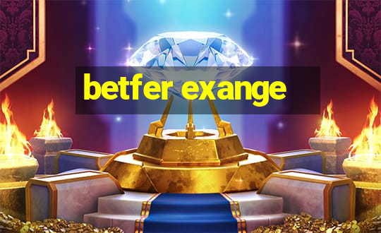 betfer exange