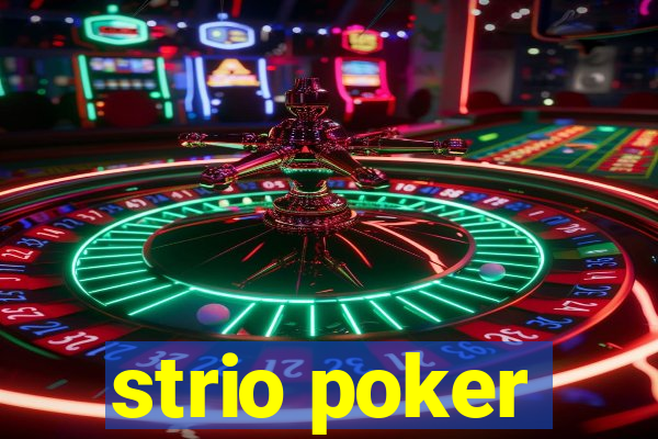 strio poker