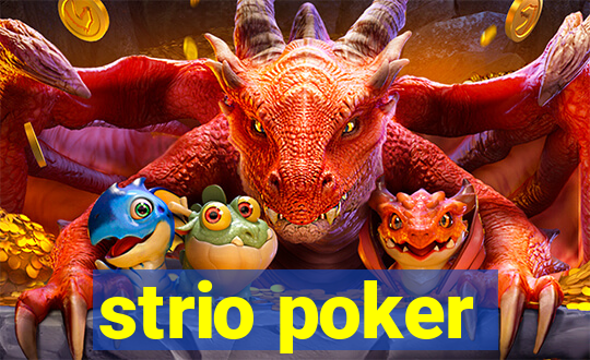 strio poker