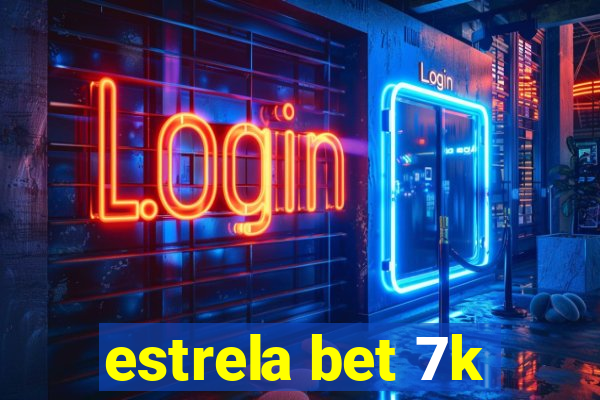 estrela bet 7k