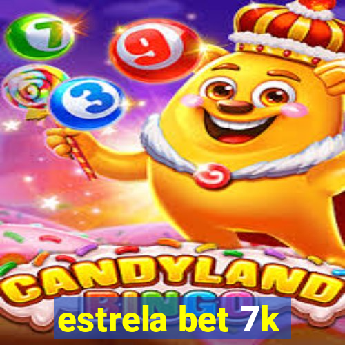 estrela bet 7k