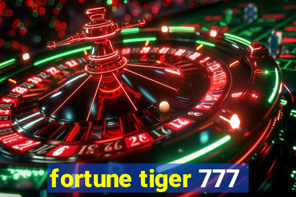 fortune tiger 777