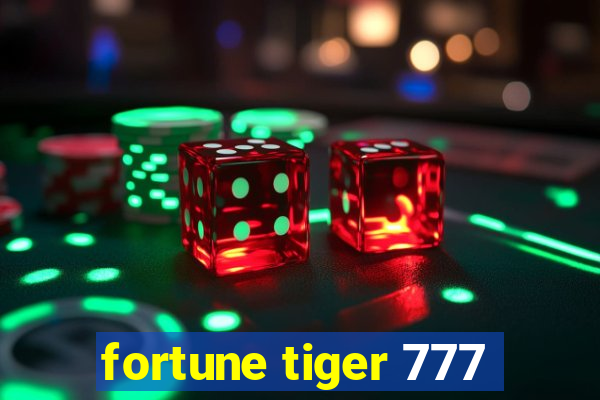 fortune tiger 777