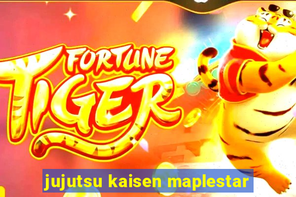 jujutsu kaisen maplestar