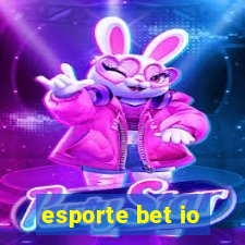 esporte bet io