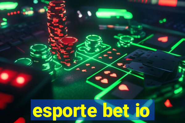 esporte bet io