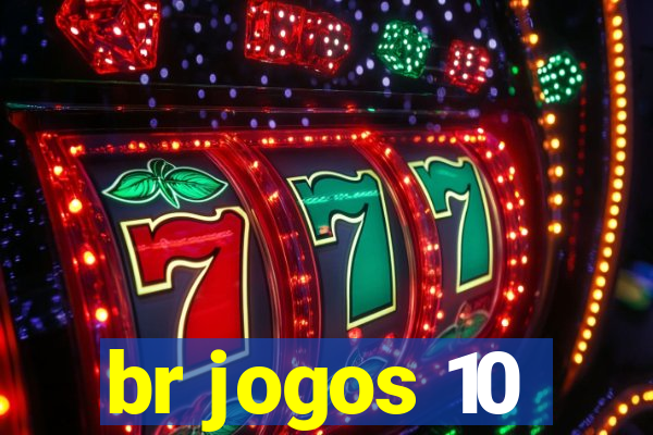 br jogos 10