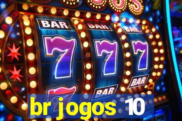 br jogos 10