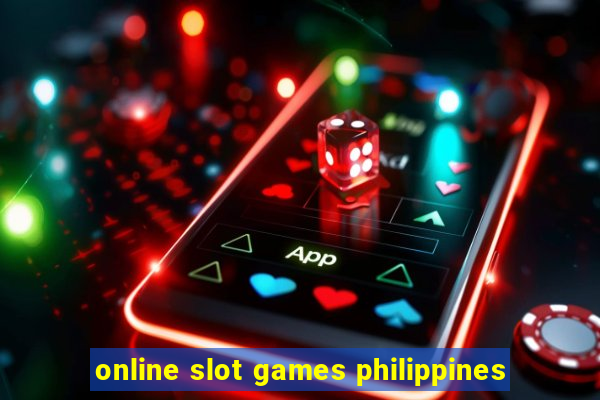 online slot games philippines