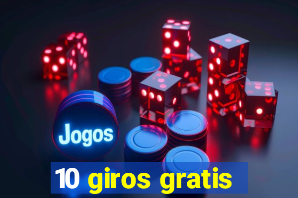 10 giros gratis