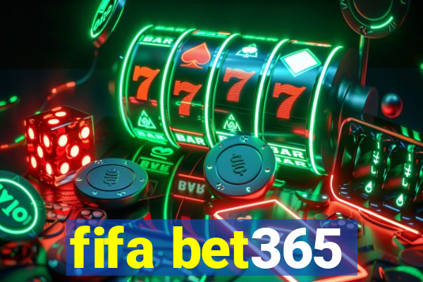 fifa bet365