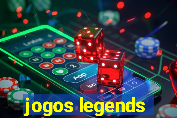 jogos legends