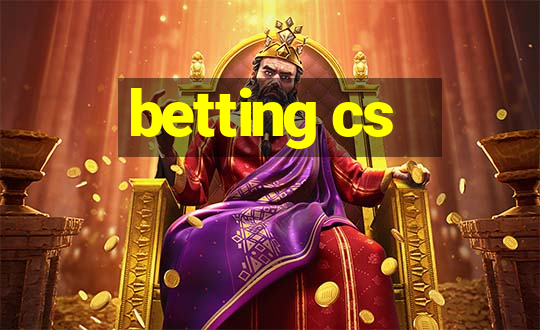 betting cs