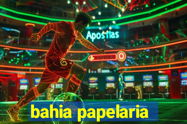 bahia papelaria