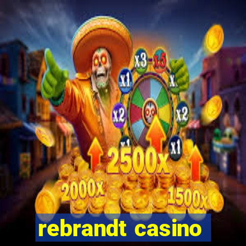 rebrandt casino