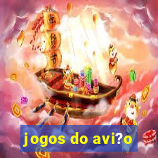 jogos do avi?o