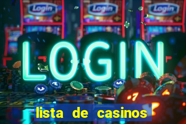 lista de casinos com b么nus gr谩tis