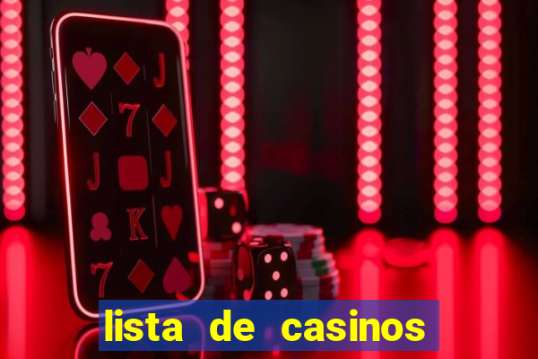 lista de casinos com b么nus gr谩tis