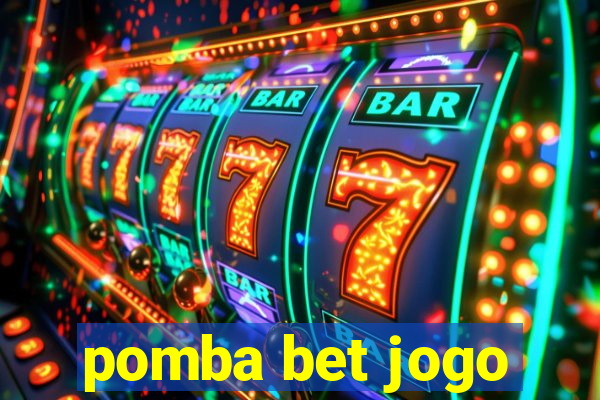 pomba bet jogo