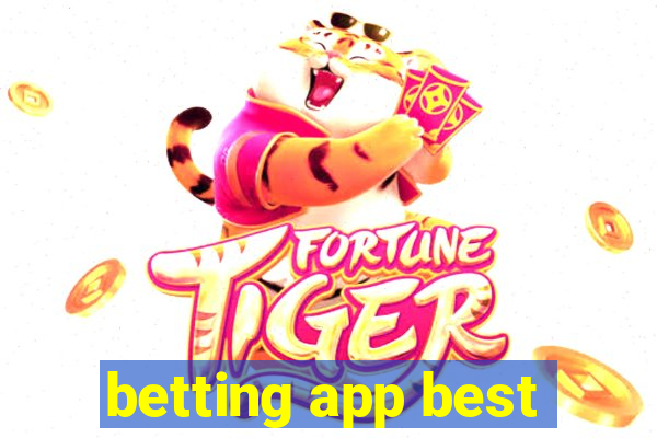 betting app best