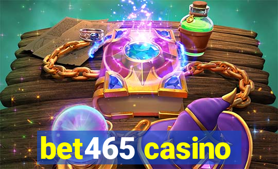 bet465 casino