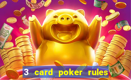 3 card poker rules in casino