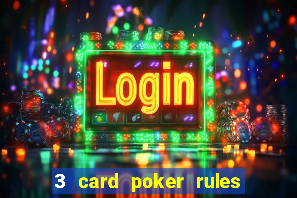 3 card poker rules in casino