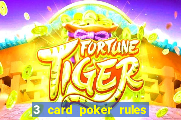 3 card poker rules in casino