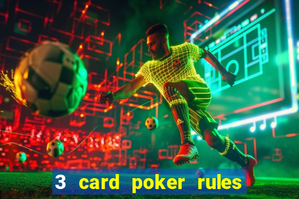 3 card poker rules in casino