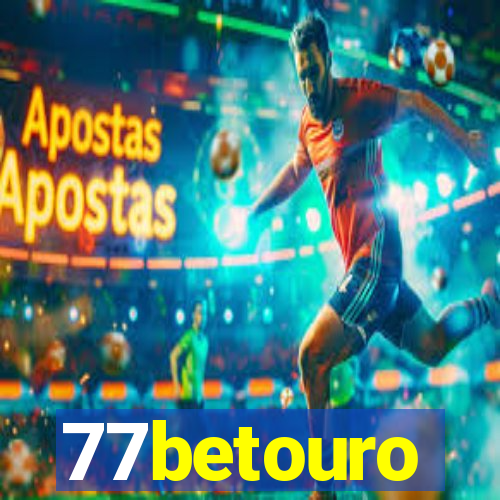 77betouro