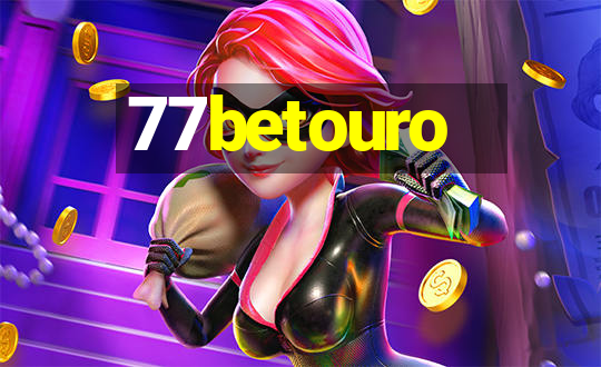 77betouro