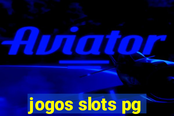 jogos slots pg