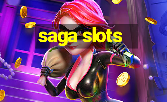 saga slots