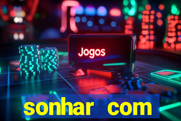 sonhar com ex-colega de trabalho