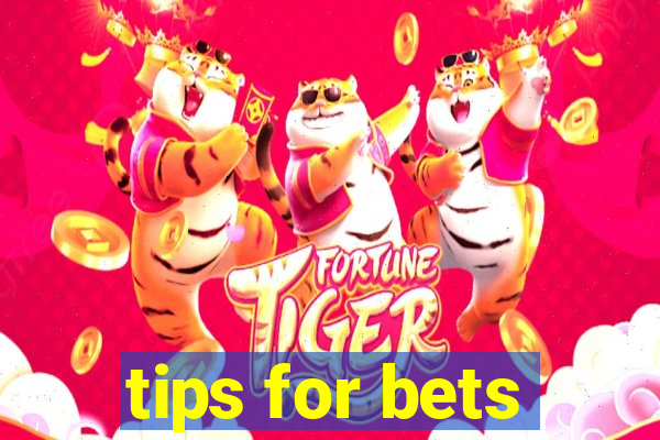 tips for bets