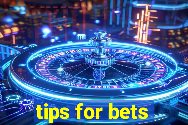 tips for bets