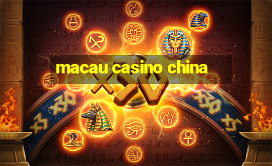 macau casino china