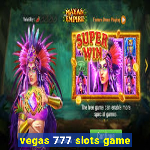 vegas 777 slots game