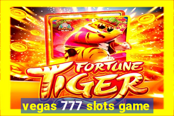 vegas 777 slots game