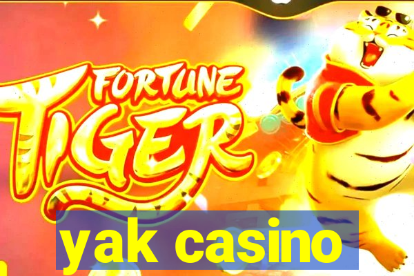 yak casino