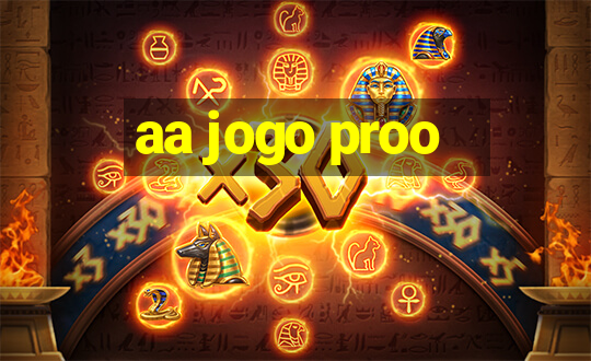 aa jogo proo