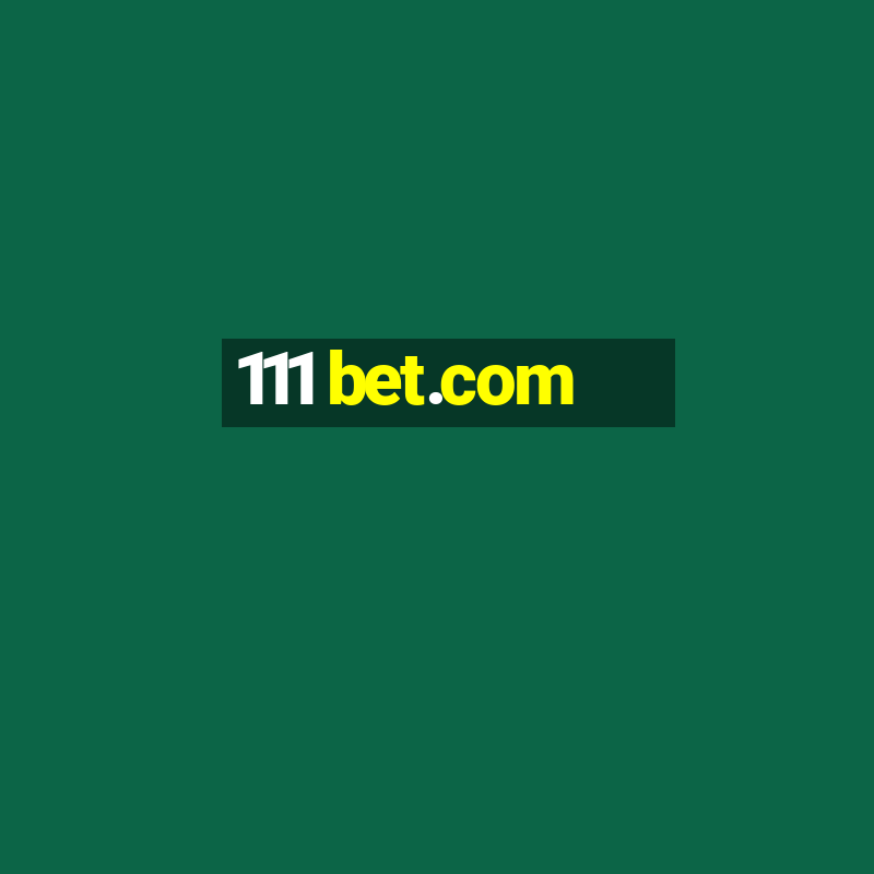 111 bet.com