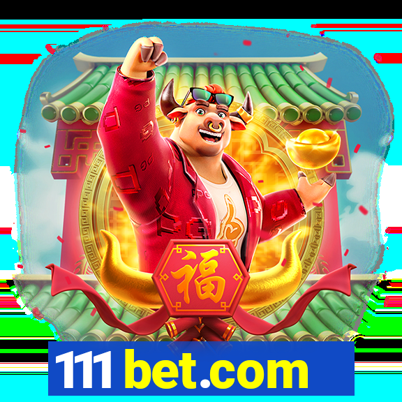 111 bet.com