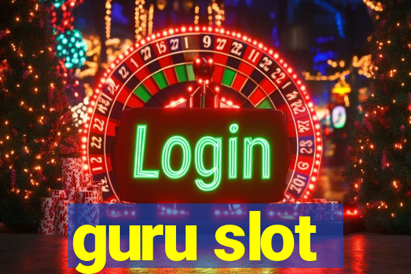 guru slot