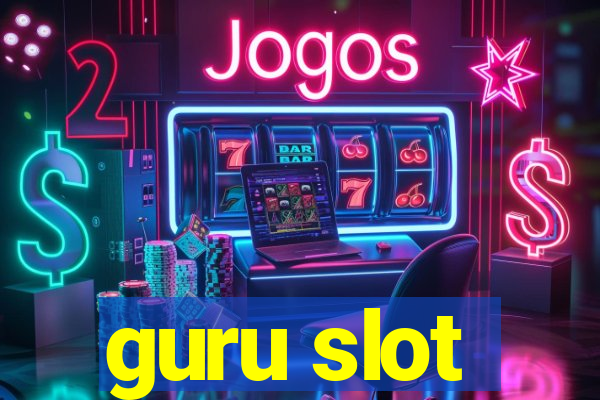 guru slot