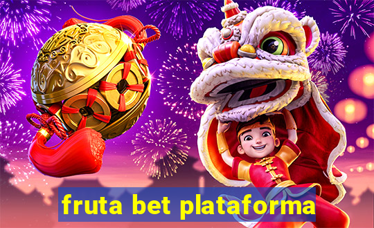 fruta bet plataforma