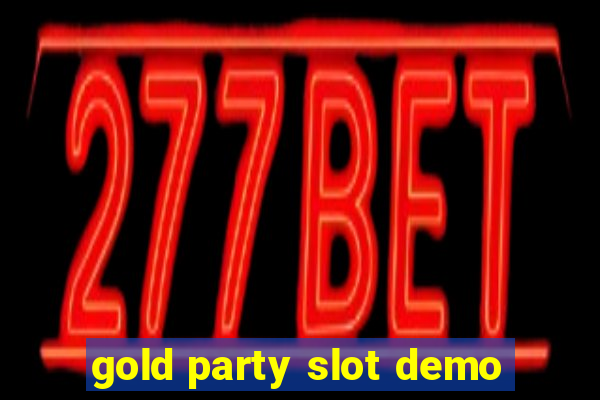 gold party slot demo