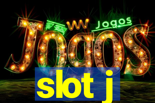 slot j