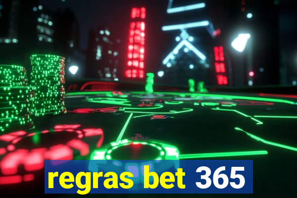 regras bet 365